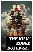 Cover-Bild zum Titel 'The Jolly Roger Boxed-Set' von 'Charles Dickens, Walter Scott, Alexandre Dumas, Frederick Marryat, Washington Irving'