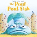 Cover-Bild zum Titel 'The Pout-Pout Fish' von 'Deborah Diesen'