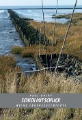 Cover-Bild zum Titel 'Schick mit Schlick - Meine Lebensgeschichte - Buch II' von 'Paul Gojny'