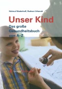 Cover-Bild zum Titel 'Unser Kind' von 'Radvan Urbanek, Helmut Niederhoff'
