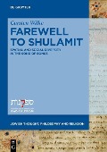 Cover-Bild zum Titel 'Farewell to Shulamit' von 'Carsten Wilke'