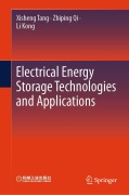 Cover-Bild zum Titel 'Electrical Energy Storage Technologies and Applications' von 'Xisheng Tang, Zhiping Qi, Li Kong'