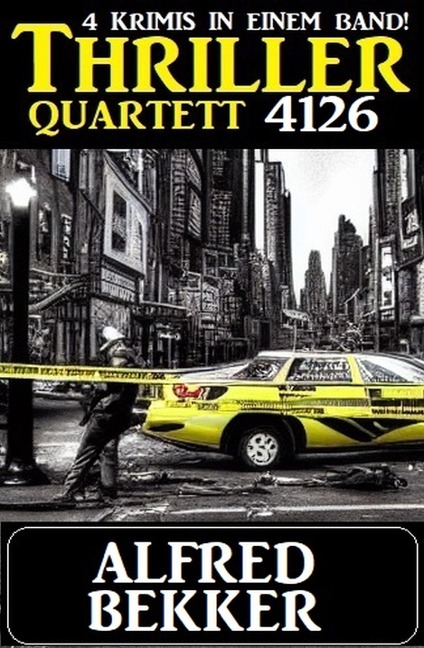Thriller Quartett 4126 - Alfred Bekker