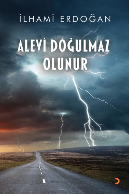 Alevi Dogulmaz Olunur - Ilhami Erdogan