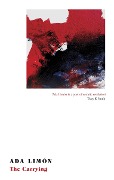 Cover-Bild zum Titel 'The Carrying' von 'Ada Limón'