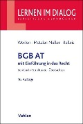 Cover-Bild zum Titel 'BGB AT' von 'Rainer Wörlen, Karin Metzler-Müller, Kristina Balleis, Axel Kokemoor'