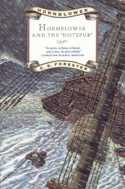 Hornblower and the Hotspur - C S Forester