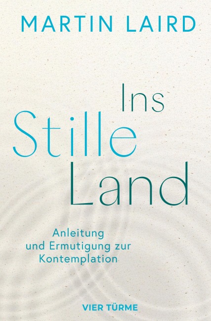 Ins Stille Land - Martin Laird