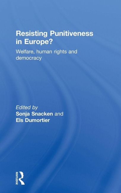 Resisting Punitiveness in Europe? - 