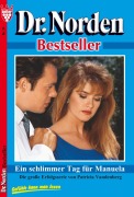 Cover-Bild zum Titel 'Ein schlimmer Tag für Manuela' von 'Patricia Vandenberg'