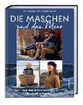 Die Maschen und das Meer - Lotte Rahbek, Gitte Verner Jensen