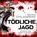 Tödliche Jagd - Silvia Stolzenburg
