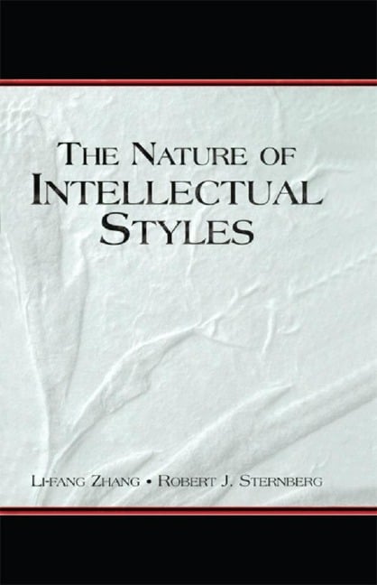 The Nature of Intellectual Styles - Li-Fang Zhang, Robert J. Sternberg