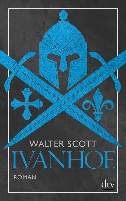 Ivanhoe - Walter Scott