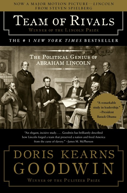 Team of Rivals - Doris Kearns Goodwin