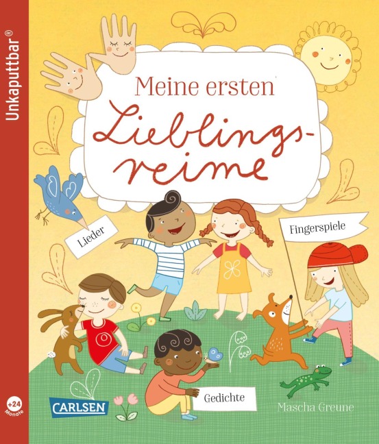 Unkaputtbar: Meine ersten Lieblingsreime - 