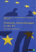 Cover-Bild zum Titel 'Politische Entwicklungen in der EU' von 'Alkimos Sartoros, Svetlana Dittmar, Nadir Attar, Tim Hetgens'