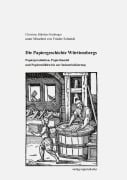 Cover-Bild zum Titel 'Die Papiergeschichte Württembergs' von 'Christine Bührlen-Grabinger, Frieder Schmidt'