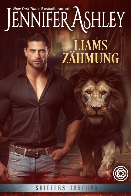 Liams Zähmung (Shifters Unbound: Deutsche Ausgabe, #1) - Jennifer Ashley