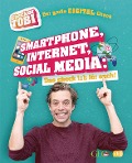 Cover-Bild zum Titel 'Checker Tobi - Der große Digital-Check: Smartphone, Internet, Social Media - Das check ich für euch!' von 'Gregor Eisenbeiß'