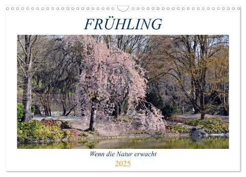 Frühling - Wenn die Natur erwacht (Wandkalender 2025 DIN A3 quer), CALVENDO Monatskalender - Ingrid Franz