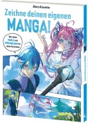 Cover-Bild zum Titel 'Zeichne deinen eigenen Manga!' von 'Akire Aizumito'