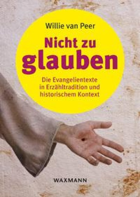 Nicht zu glauben - Willie van Peer