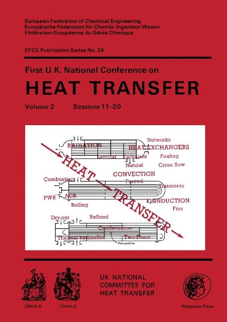 First U.K. National Conference on Heat Transfer - Sam Stuart