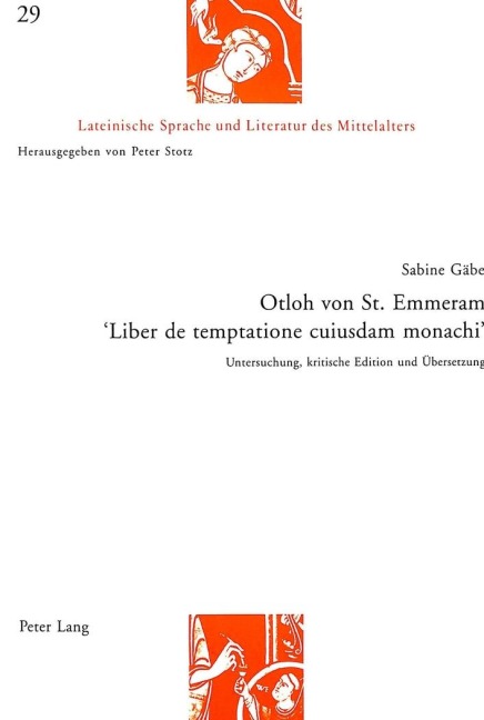 Otloh von St. Emmeram- 'Liber de temptatione cuiusdam monachi' - Sabine Gäbe