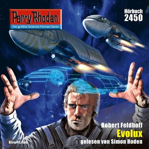 Perry Rhodan 2450: Evolux - Robert Feldhoff