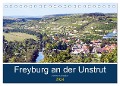 Freyburg an der Unstrut (Tischkalender 2024 DIN A5 quer), CALVENDO Monatskalender - Wolfgang Gerstner