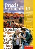 Cover-Bild zum Titel 'Praxis Sprache 10. Arbeitsheft. Allgemeine Ausgabe' von ''