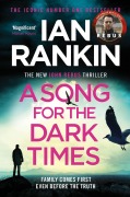 Cover-Bild zum Titel 'A Song for the Dark Times' von 'Ian Rankin'