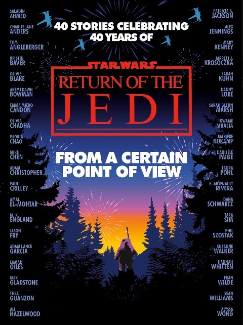 Star Wars: From a Certain Point of View - Charlie Jane Anders, Fran Wilde, Mary Kenney, Mike Chen, Olivie Blake