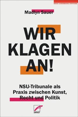 Wir klagen an! - Madlyn Sauer