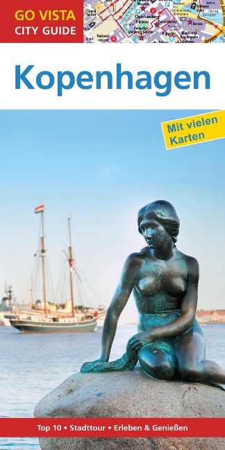 GO VISTA: Reiseführer Kopenhagen - Alphons Schauseil, Eszter Kalmár