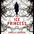 The Ice Princess - Camilla Läckberg