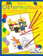 Cover-Bild zum Titel 'Mein Ostermalbuch' von 'Uwe H. Sültz, Renate Sültz'