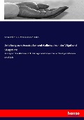 Cover-Bild zum Titel 'Anleitung zum Ausstopfen und Aufbewahren der Vögel und Säugetiere' von 'Georg Bekker, L. C. Wittich, Georg Pistorius'