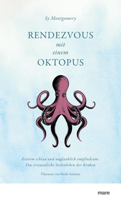 Rendezvous mit einem Oktopus - Sy Montgomery