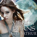 Cover-Bild zum Titel 'Mercy Burns' von 'Keri Arthur'