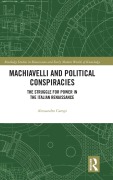 Cover-Bild zum Titel 'Machiavelli and Political Conspiracies' von 'Alessandro Campi'
