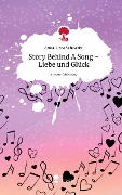 Story Behind A Song - Liebe und Glück. Life is a Story - story.one - Anna-Lena Schnautz