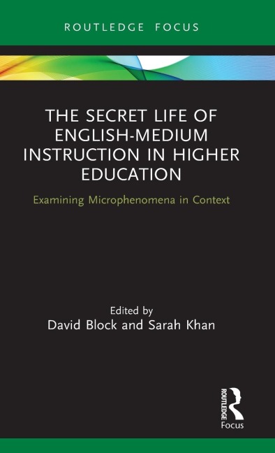The Secret Life of English-Medium Instruction in Higher Education - 