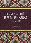 Cover-Bild zum Titel 'Tefsrul-Kelb ve Tefsru Ibn Abbas Tia Iliskisi' von 'Hüseyin Halil'
