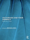 Cover-Bild zum Titel 'Victorians and Their Animals' von ''