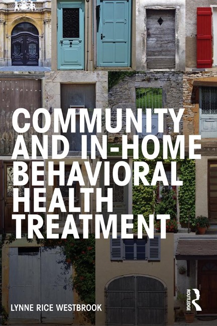 Community and In-Home Behavioral Health Treatment - Lynne Rice Westbrook
