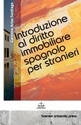 Cover-Bild zum Titel 'Introduzione al diritto immobiliare spagnolo per stranieri' von 'Carolina Arias Santiago'