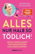 Cover-Bild zum Titel 'Alles nur halb so tödlich!' von 'Christina Hillesheim'