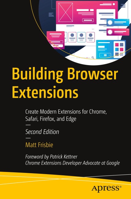 Building Browser Extensions - Matt Frisbie